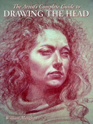 cover image of The Artist's Complete Guide to Drawing the Head